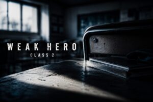 WeakHero2